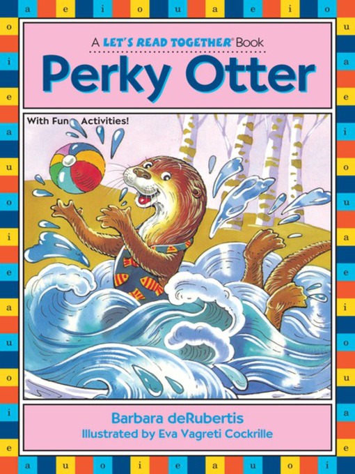 Title details for Perky Otter by Barbara deRubertis - Available